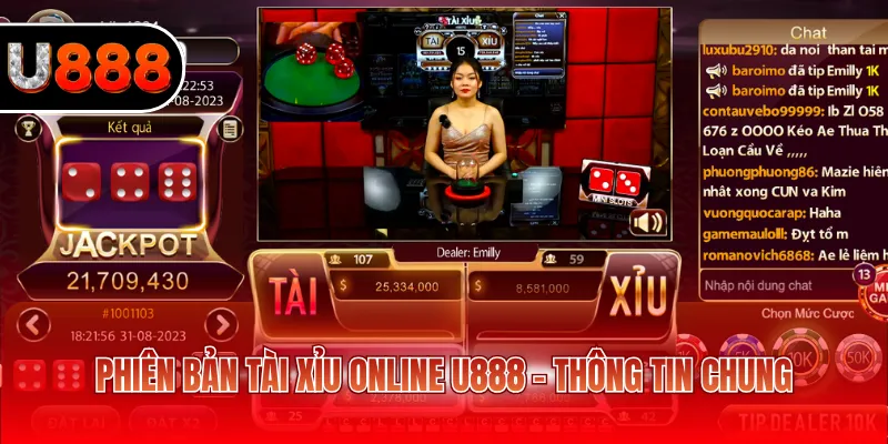 Phiên bản Tài Xỉu online U888 - Thông tin chung